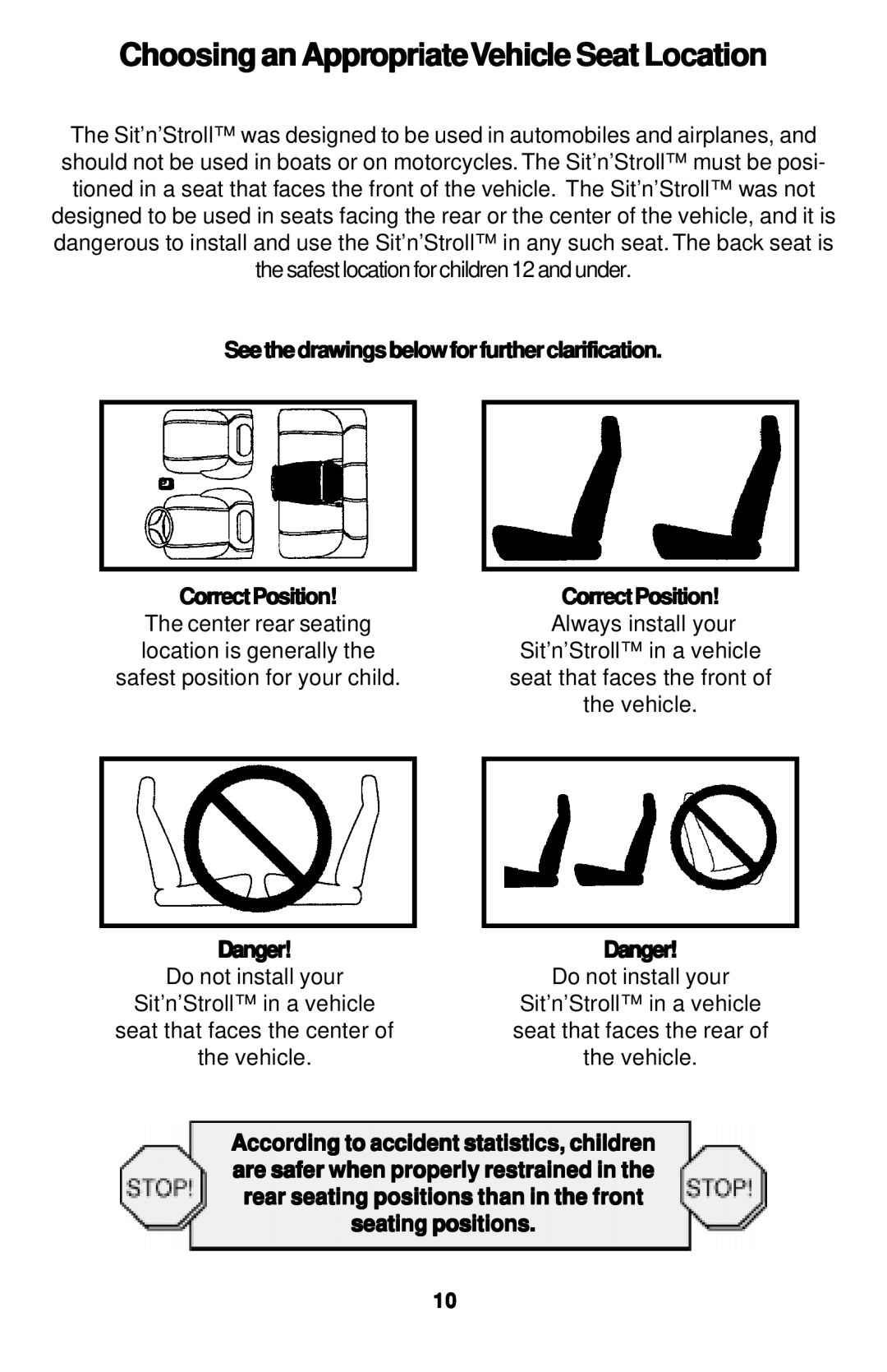 Safeline Sit'n'Stroll manual Choosing an AppropriateVehicle Seat Location 