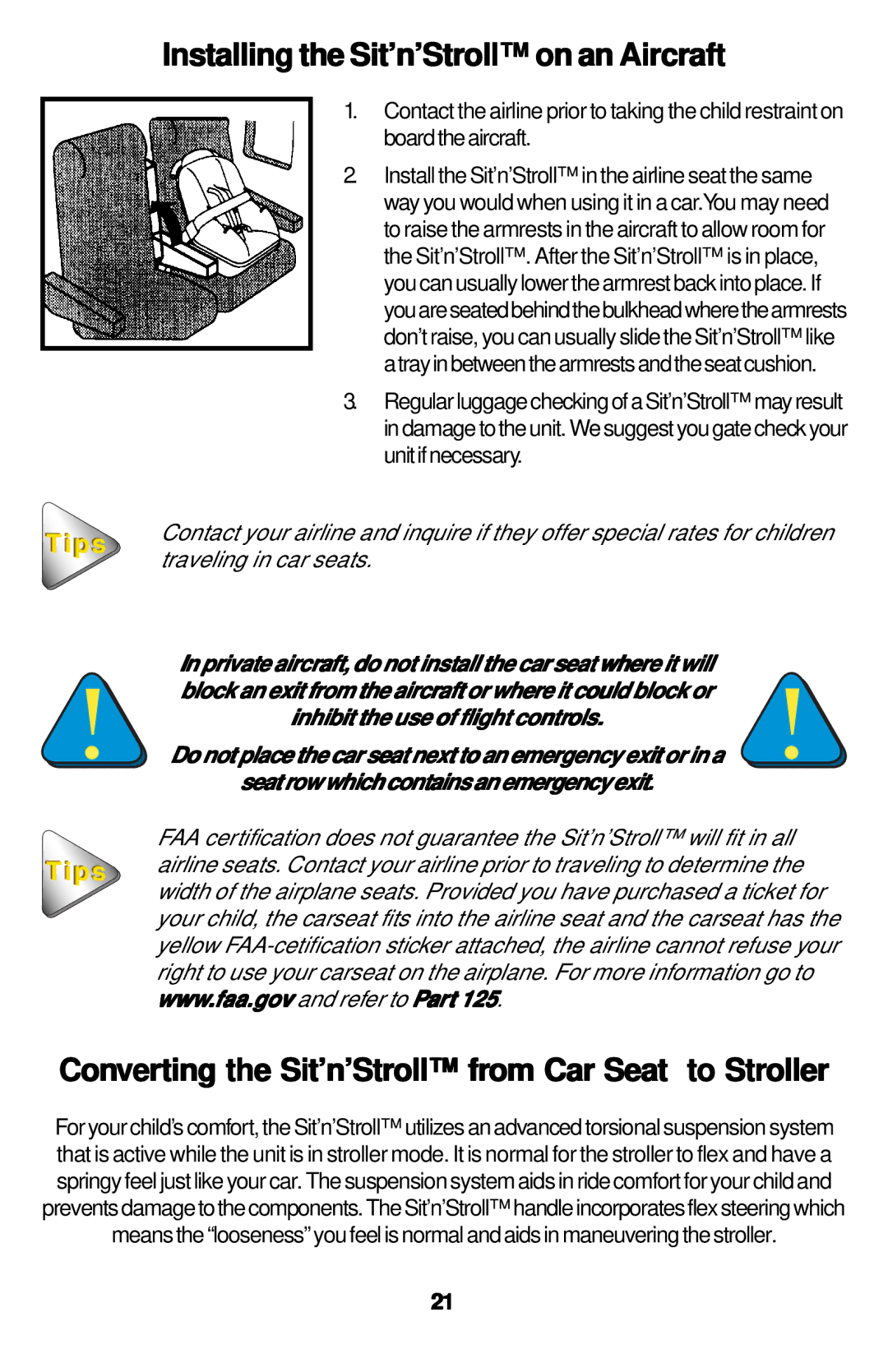 Safeline Sit'n'Stroll Installing the Sit’n’Stroll on an Aircraft, Converting the Sit’n’Stroll fr om Car Seat to Stroller 