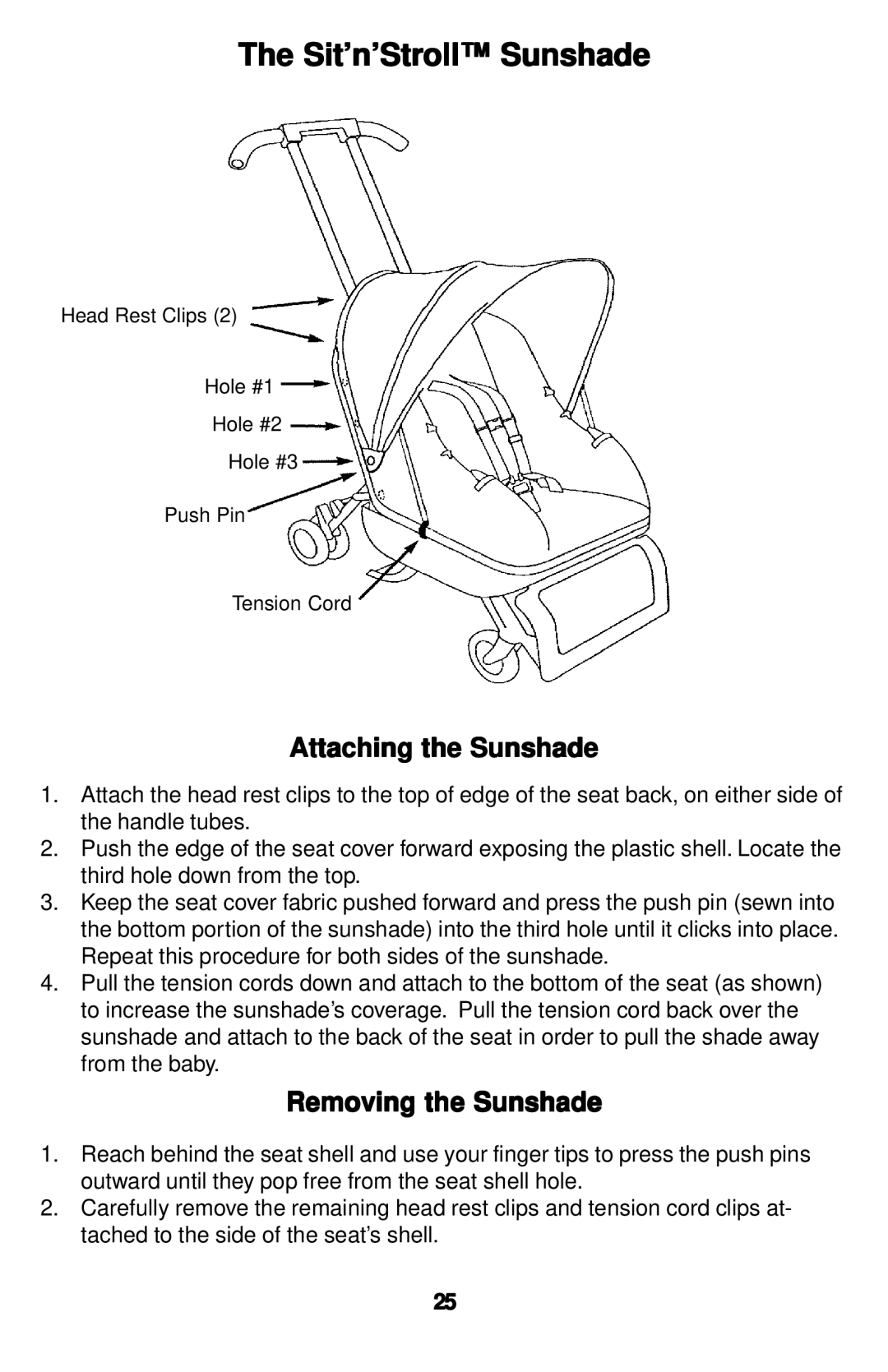 Safeline Sit'n'Stroll manual Sit’n’Stroll Sunshade, Attaching the Sunshade, Removing the Sunshade 