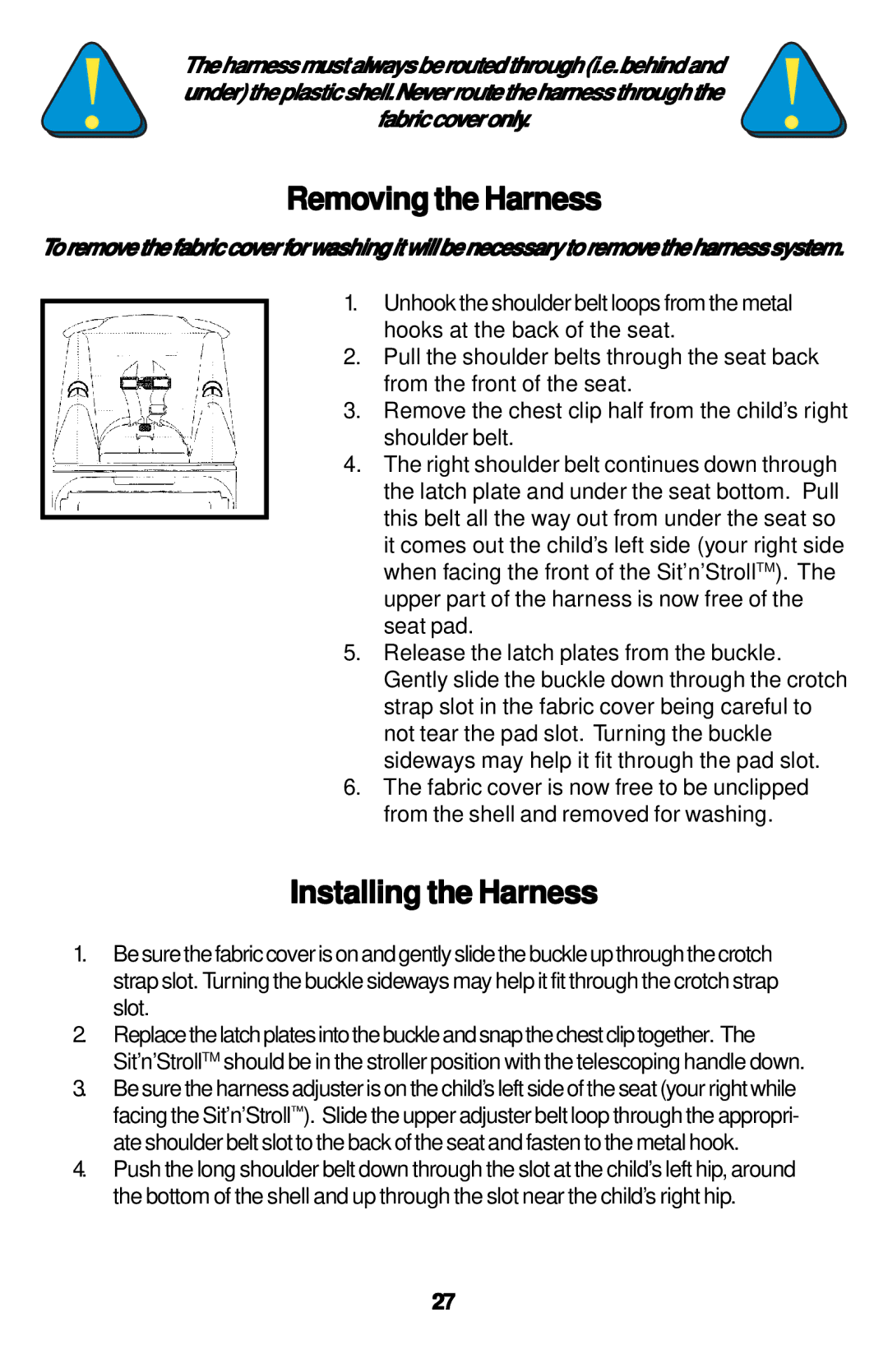 Safeline Sit'n'Stroll manual Removing the Harness, Installing the Harness 
