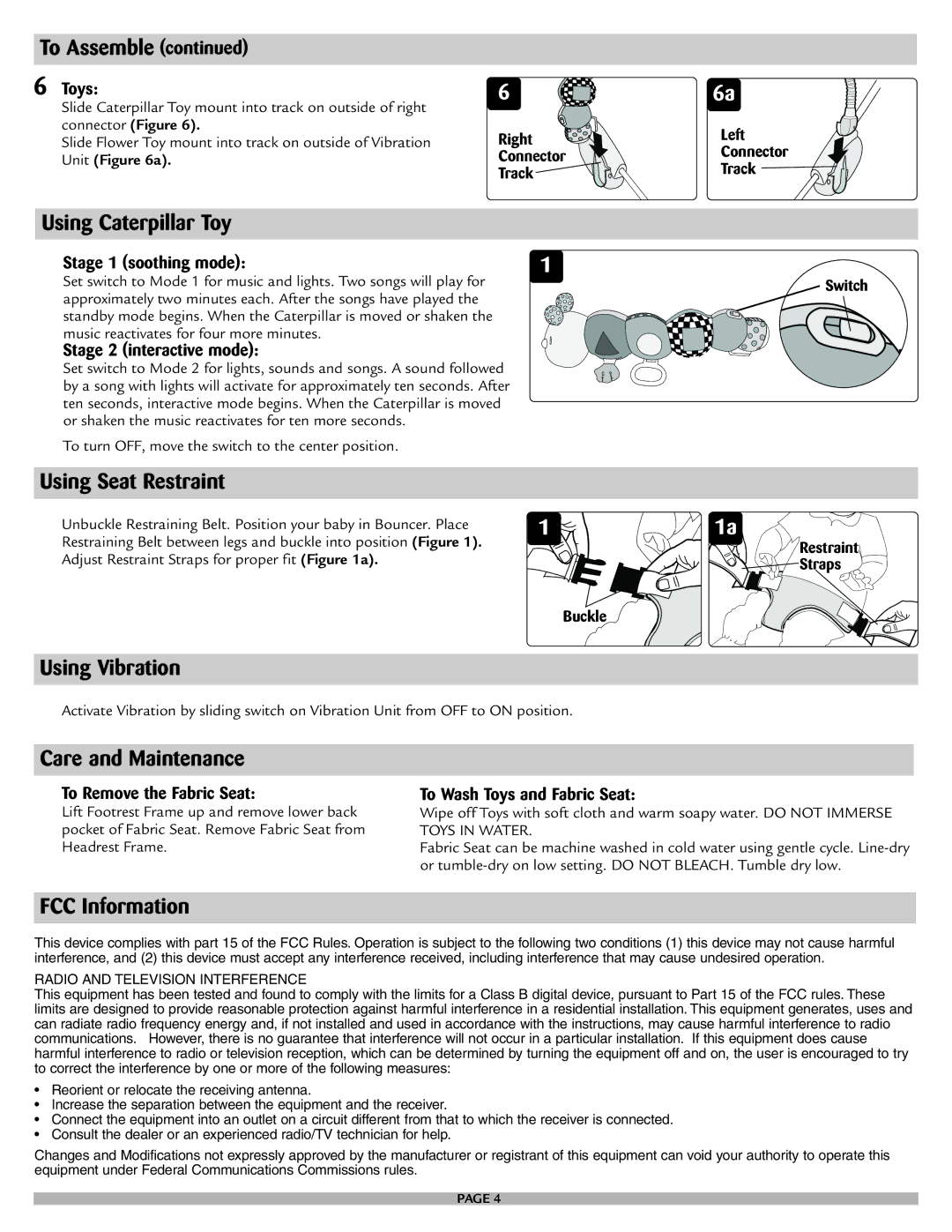 Safety 1st 25033 manual Using Caterpillar Toy, Using Seat Restraint, Using Vibration, Care and Maintenance, FCC Information 