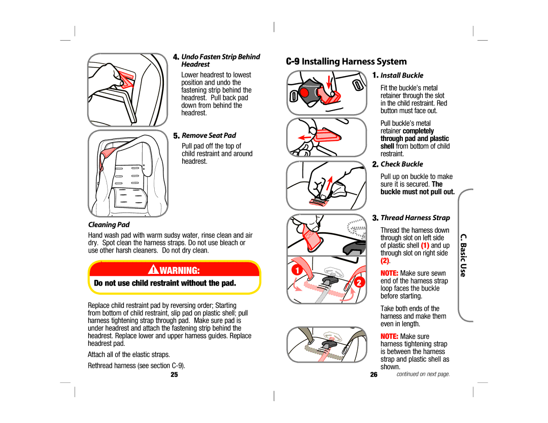 Safety 1st 4358-5721 manual Installing Harness System, Do not use child restraint without the pad 