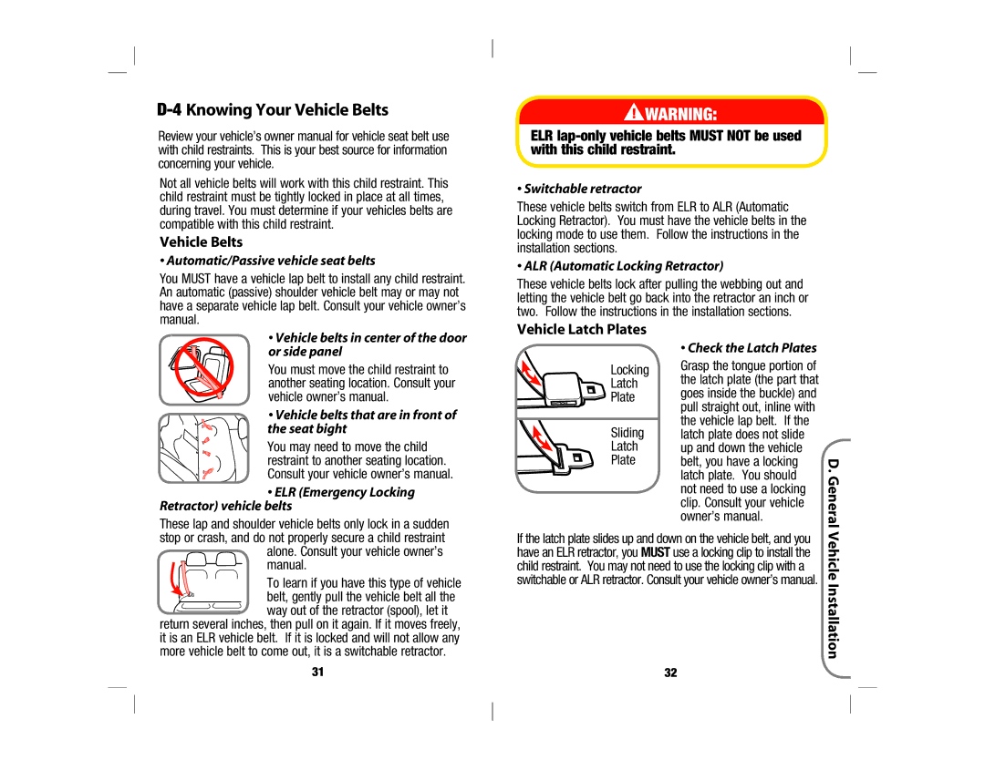 Safety 1st 4358-5721 manual Knowing Your Vehicle Belts, Vehicle Latch Plates, Installation 