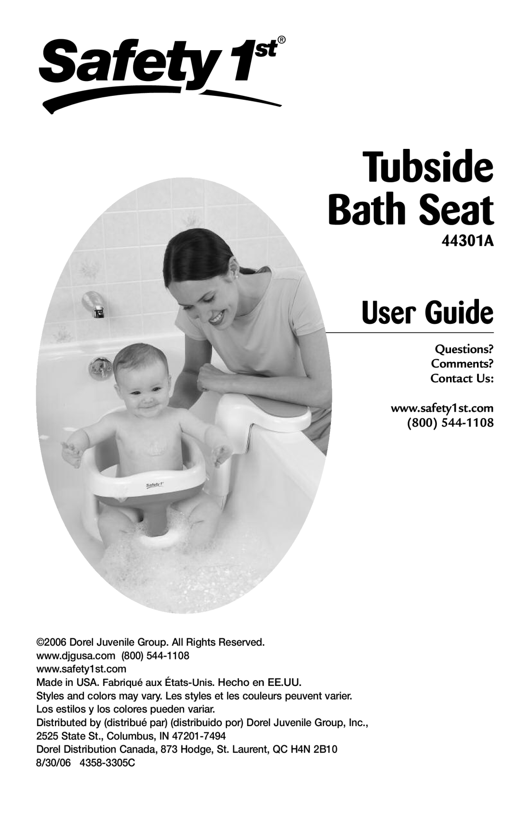 Safety 1st 44301A manual Tubside Bath Seat, User Guide, Questions? Comments? Contact Us 