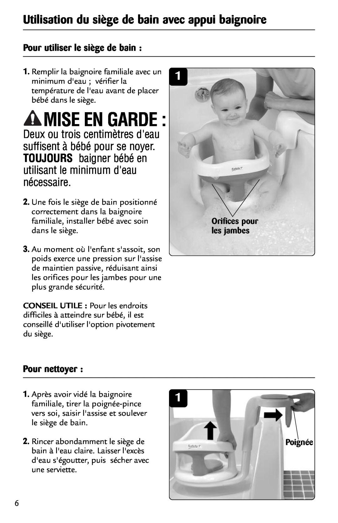 Safety 1st 44301A manual Mise En Garde, Utilisation du siège de bain avec appui baignoire, Deux ou trois centimètres deau 