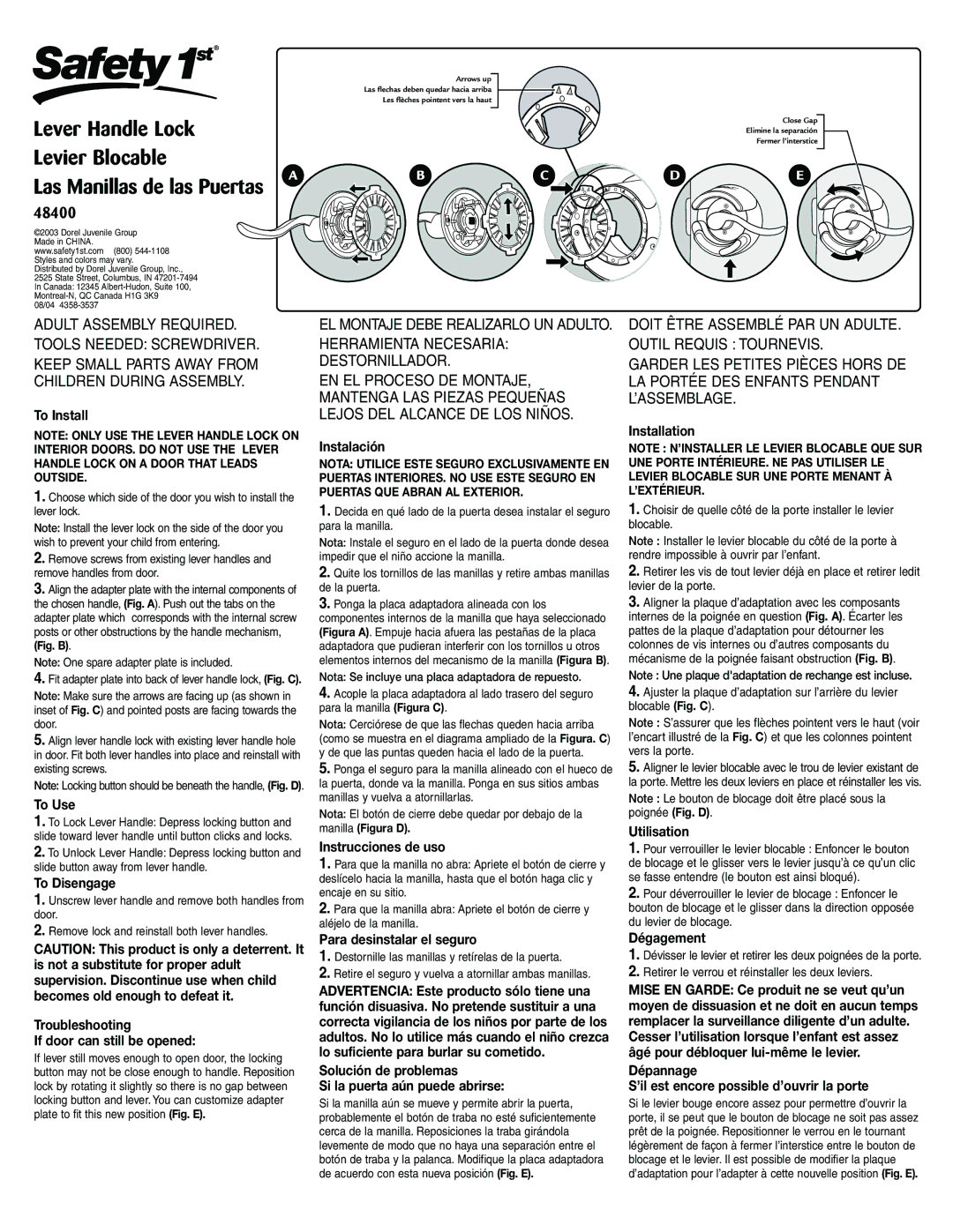 Safety 1st 48400 manual To Install, To Use, To Disengage, Troubleshooting If door can still be opened, Instalación 