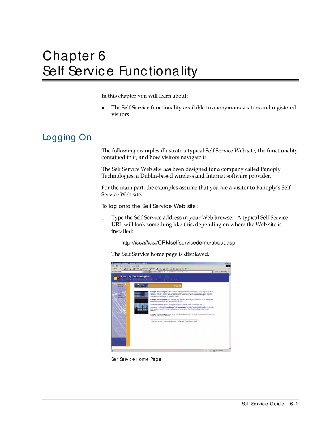 Sage Software 5.8 manual Chapter Self Service Functionality, Logging On, To log onto the Self Service Web site 