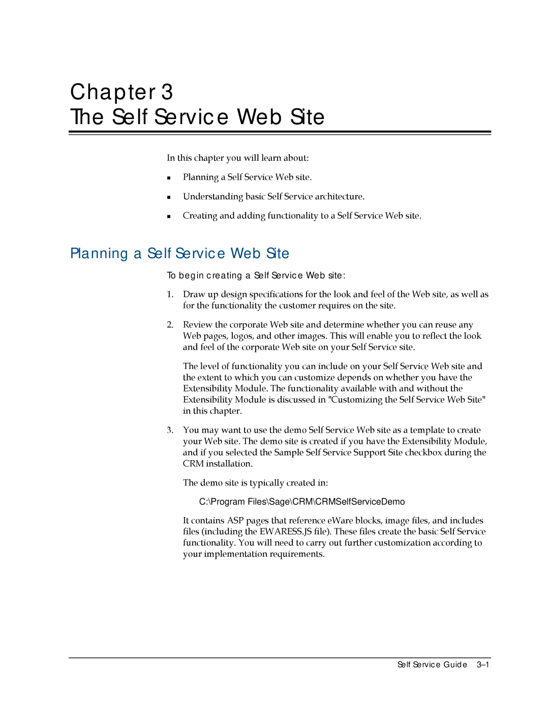 Sage Software 5.8 manual Chapter Self Service Web Site, Planning a Self Service Web Site 