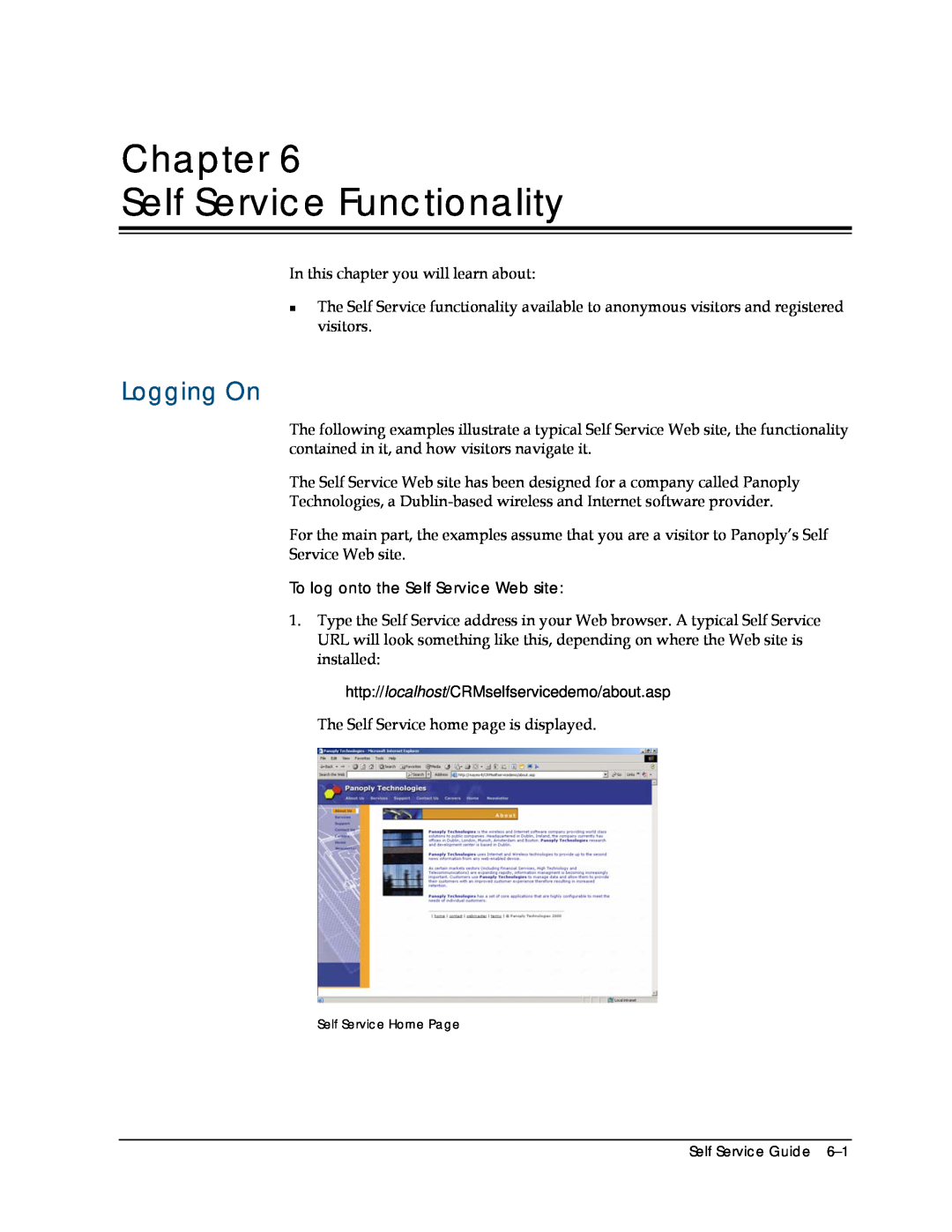 Sage Software 5.8 manual Chapter Self Service Functionality, Logging On 