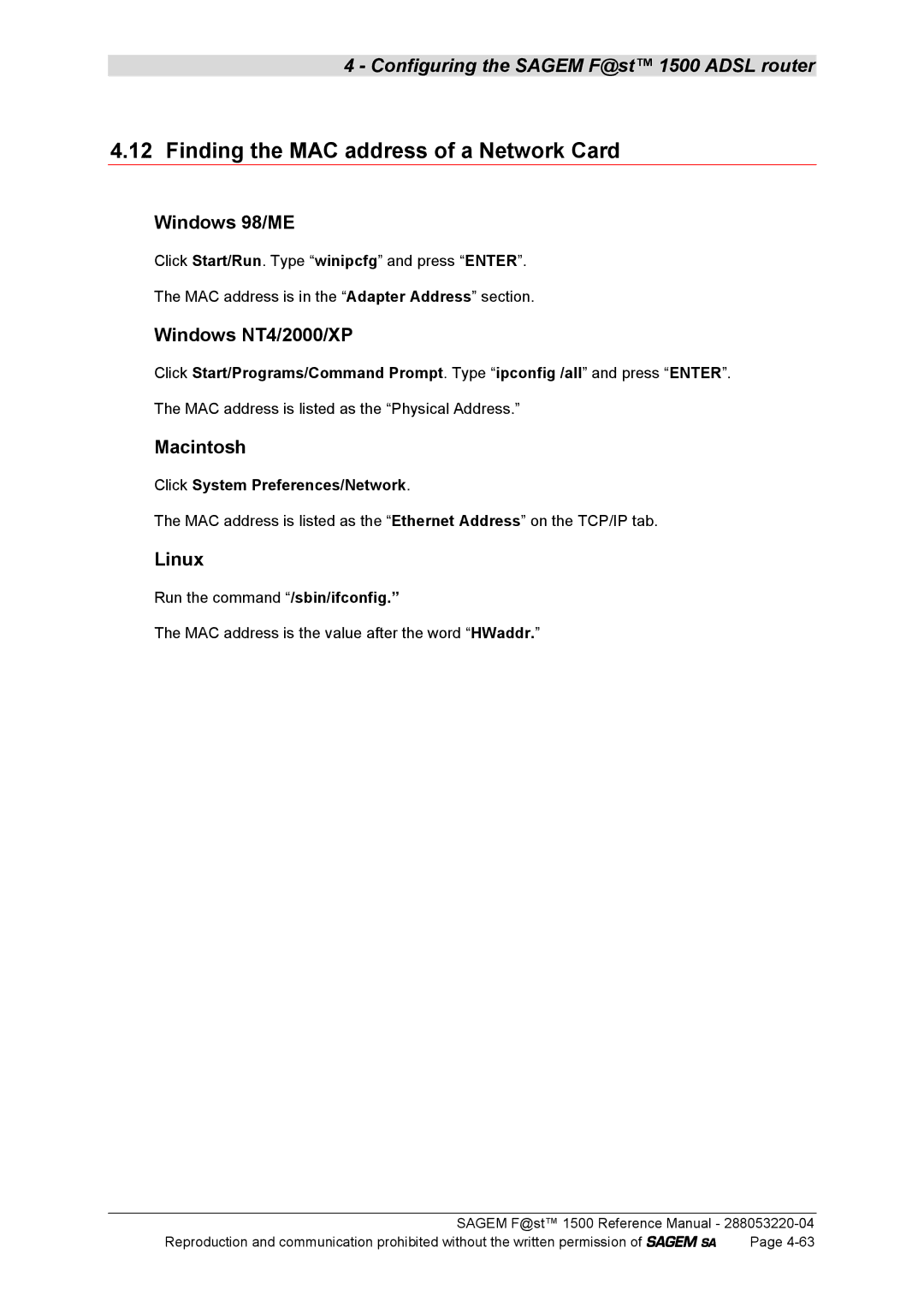 Sagem 1500WG manual Finding the MAC address of a Network Card, Windows 98/ME, Windows NT4/2000/XP, Macintosh, Linux 