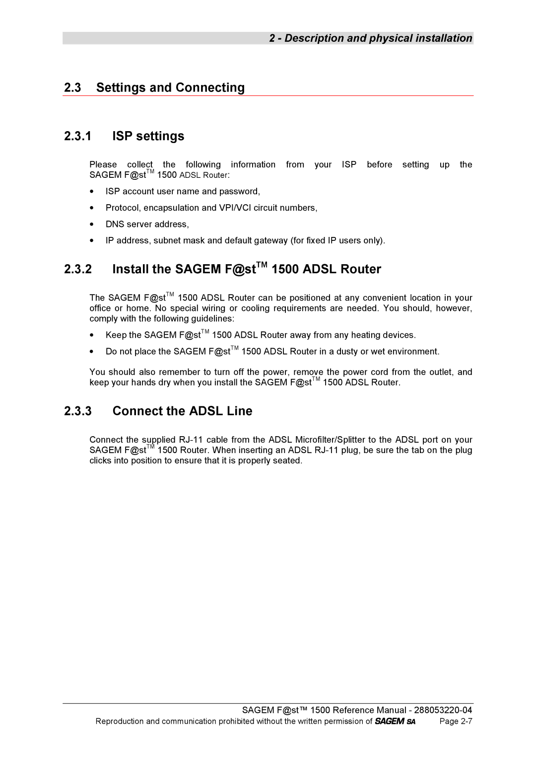 Sagem 1500WG Settings and Connecting ISP settings, Install the Sagem F@stTM 1500 Adsl Router, Connect the Adsl Line 