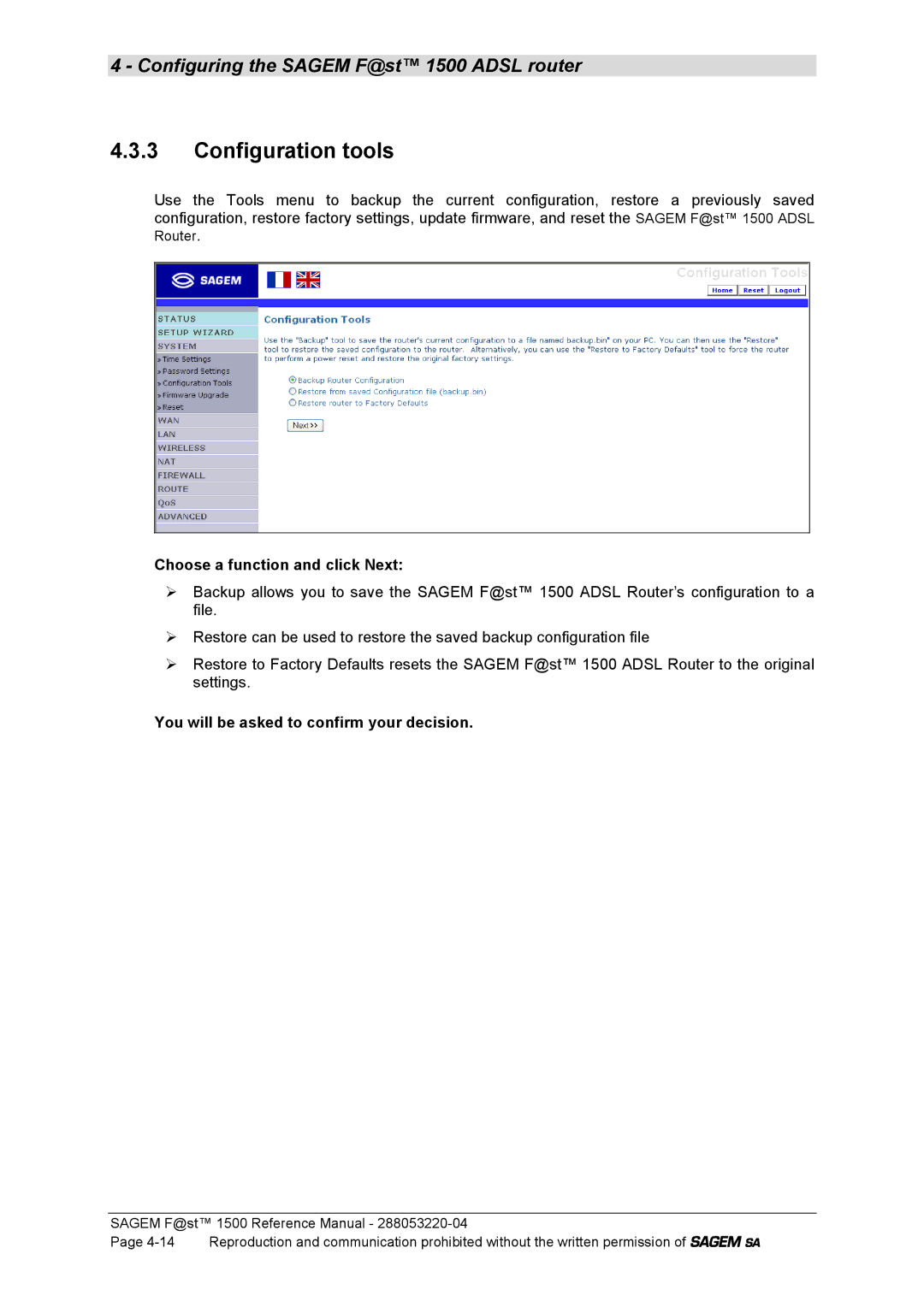 Sagem 1500WG manual Configuration tools, Choose a function and click Next, You will be asked to confirm your decision 