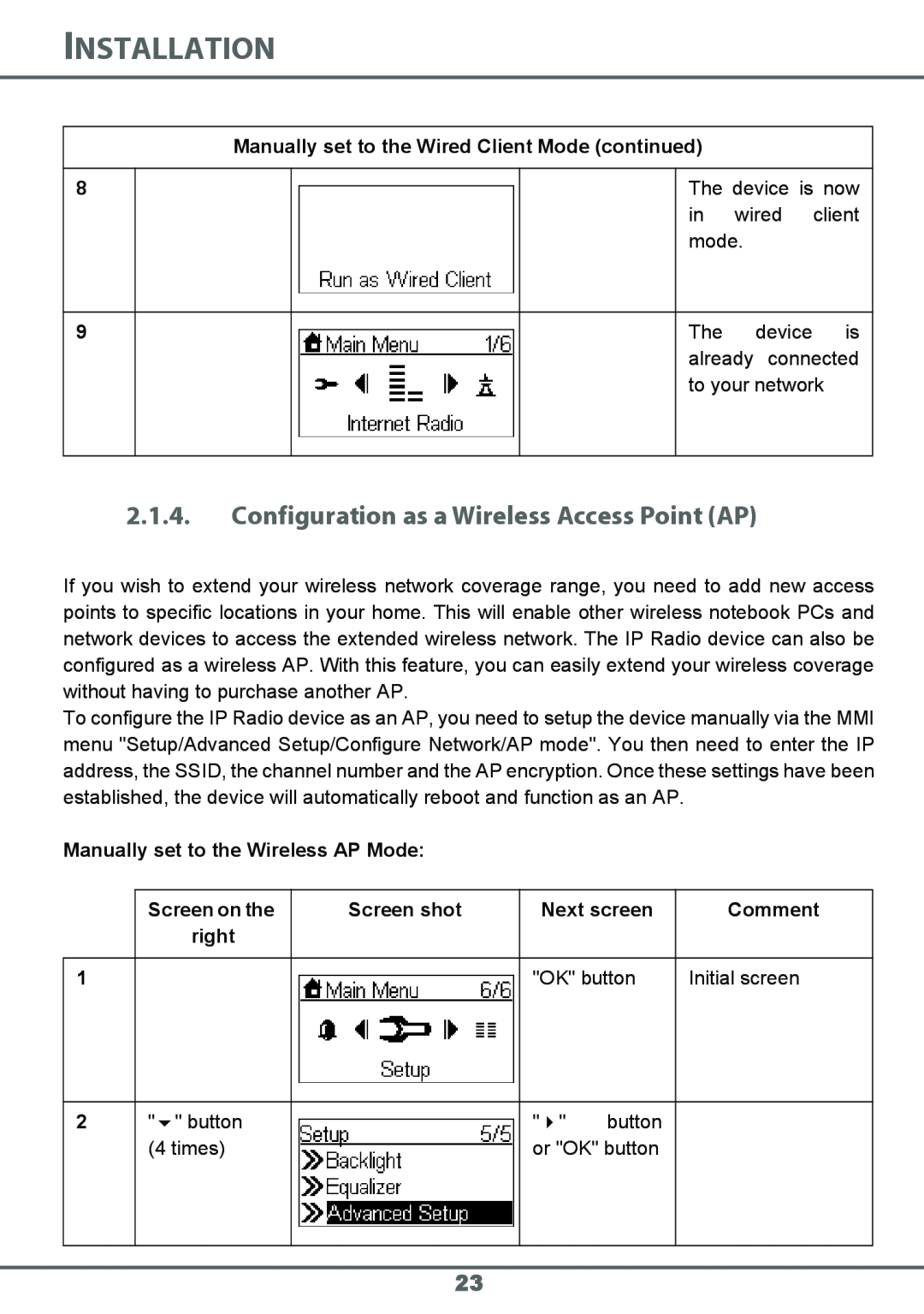 Sagem 700 manual Configuration as a Wireless Access Point AP, Installation 