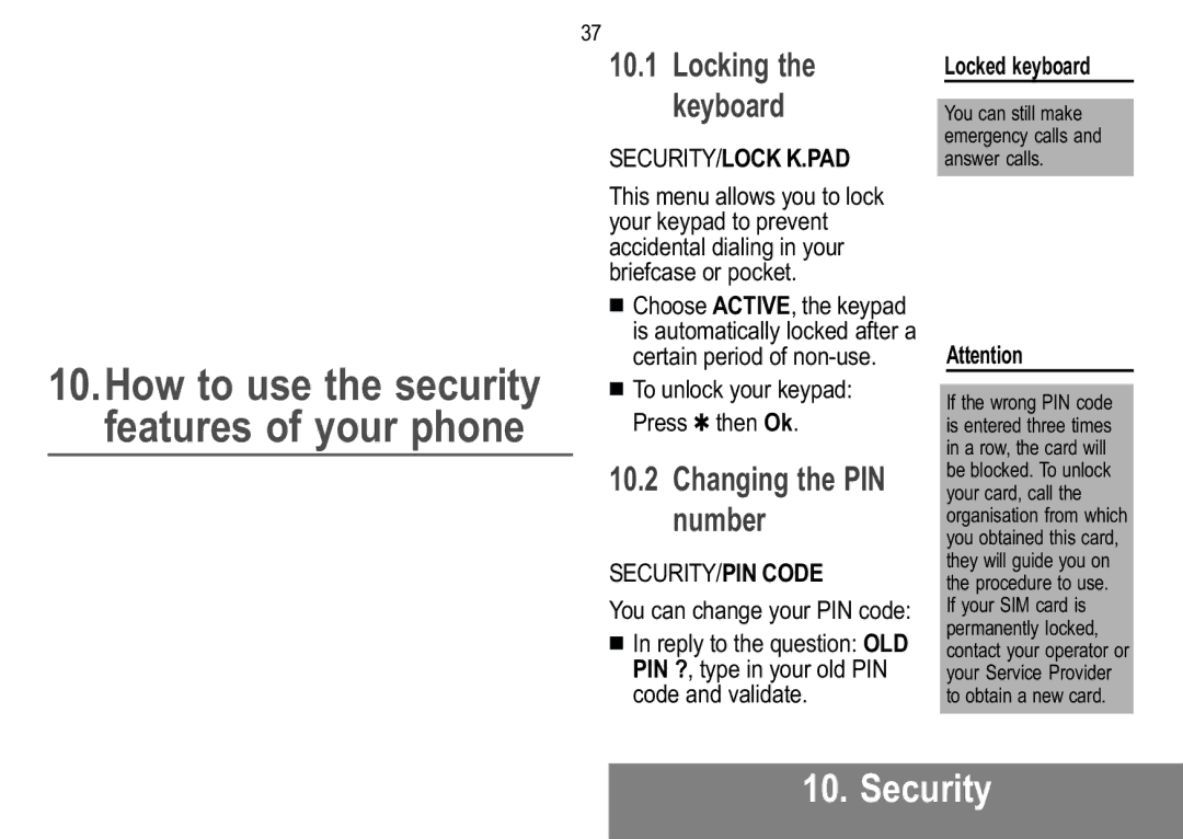 Sagem 916, 929, 926, 920, 922, 912, 910 Changing the PIN number, Security/Lock K.Pad, SECURITY/PIN Code, Locked keyboard 