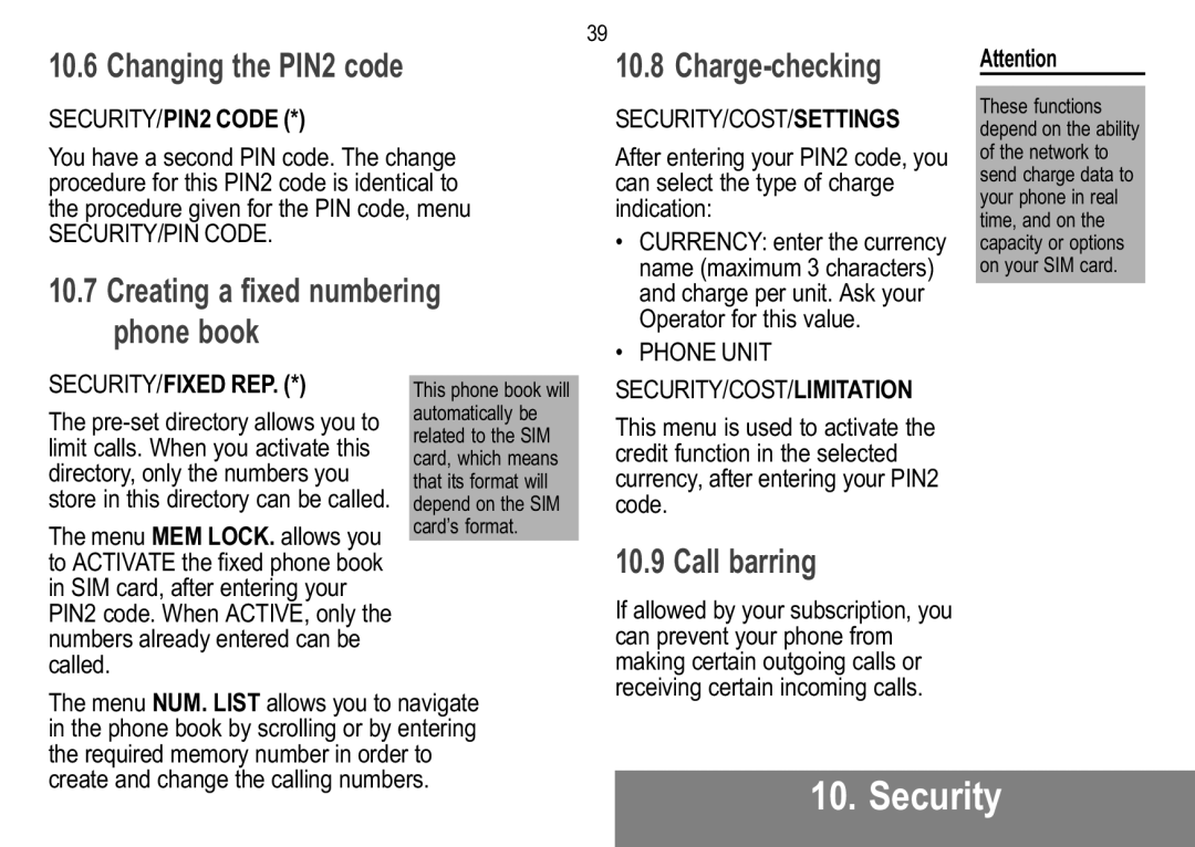 Sagem 929, 926, 920, 922, 912, 910 Changing the PIN2 code, Creating a fixed numbering phone book Charge-checking, Call barring 