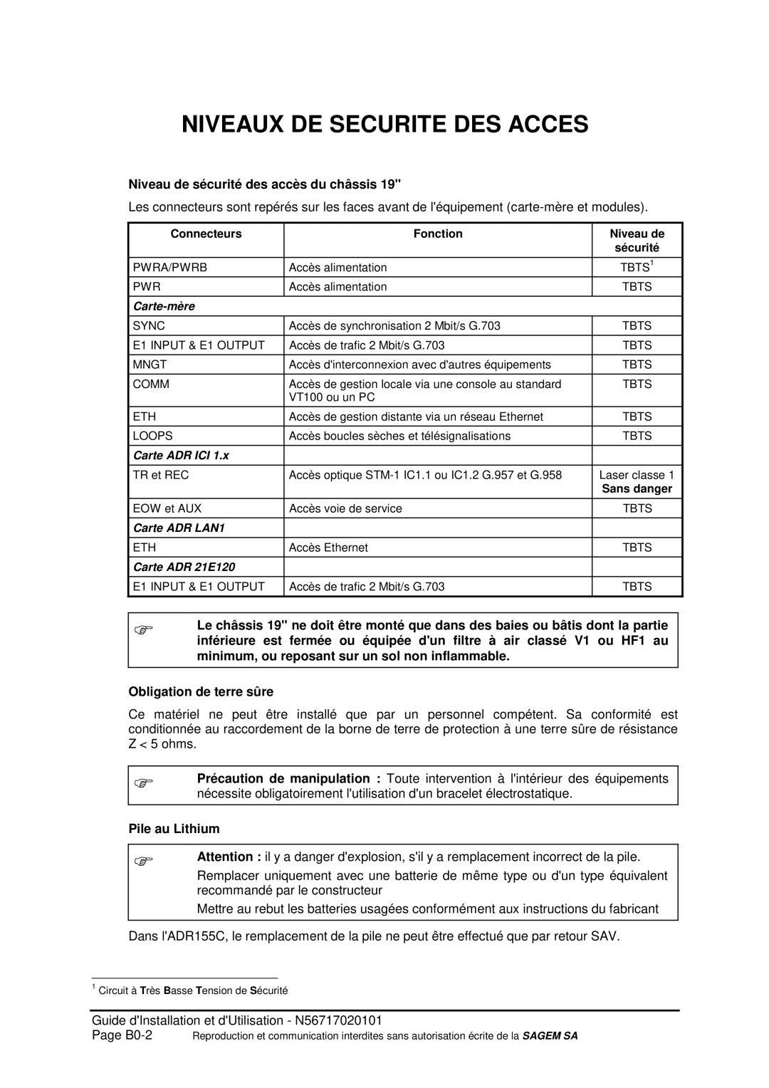 Sagem ADR 155C manual Niveau de sécurité des accès du châssis, Pile au Lithium 