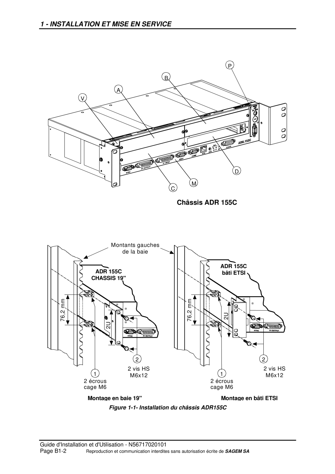 Sagem ADR 155C manual Montage en baie, Installation du châssis ADR155C 