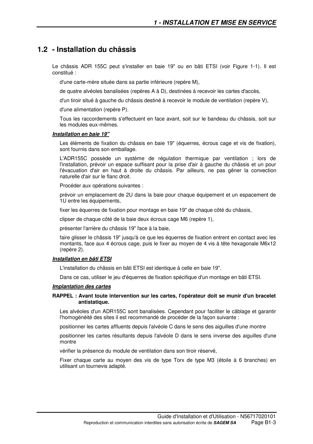 Sagem ADR 155C manual Installation du châssis, Installation en baie, Installation en bâti Etsi, Implantation des cartes 