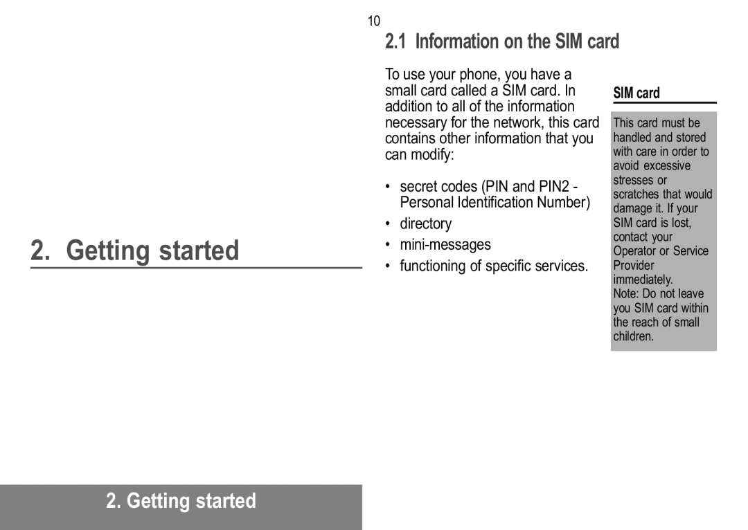 Sagem MW 302X, MW 304X manual Information on the SIM card, Getting started, Directory Mini-messages 