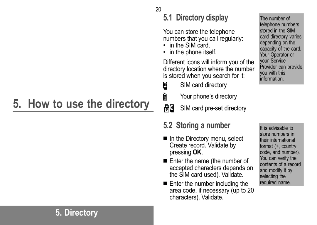 Sagem MW 302X, MW 304X manual Directory display, Storing a number 