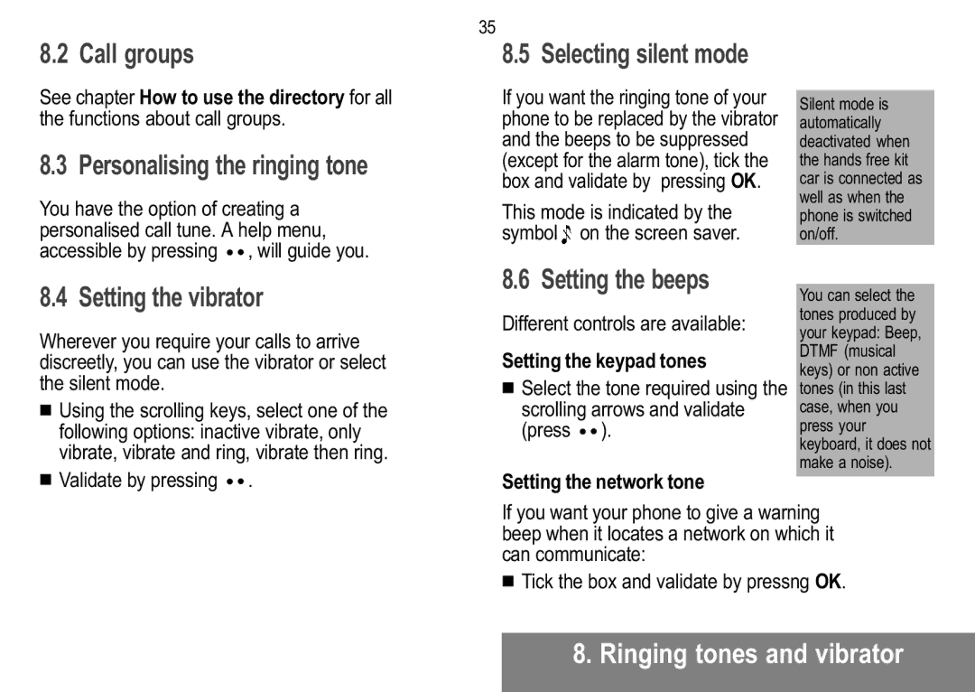 Sagem MW 304X Call groups Selecting silent mode, Personalising the ringing tone, Setting the vibrator, Setting the beeps 