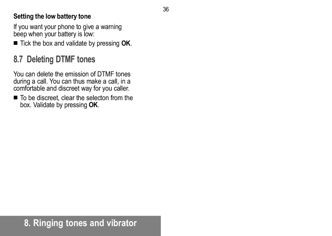 Sagem MW 302X, MW 304X manual Deleting Dtmf tones, Setting the low battery tone, Tick the box and validate by pressing OK 