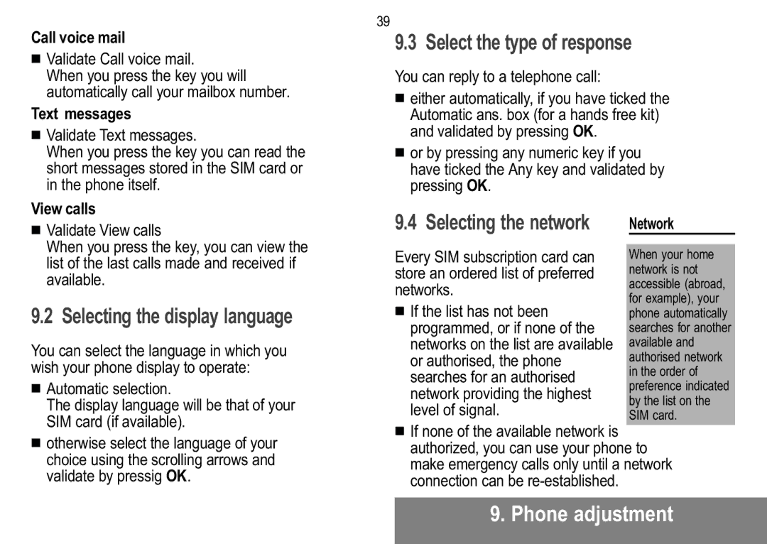 Sagem MW 304X, MW 302X manual Select the type of response, Selecting the display language, Selecting the network 