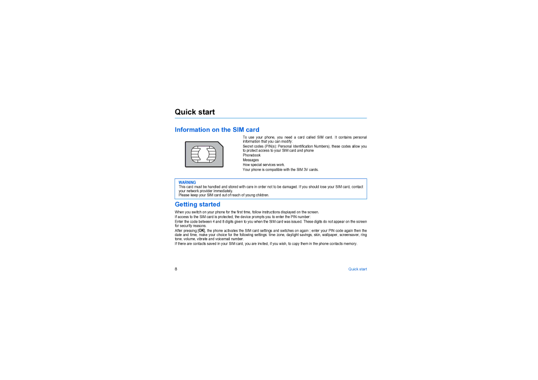 Sagem MY X6-2 manual Quick start, Information on the SIM card, Getting started 