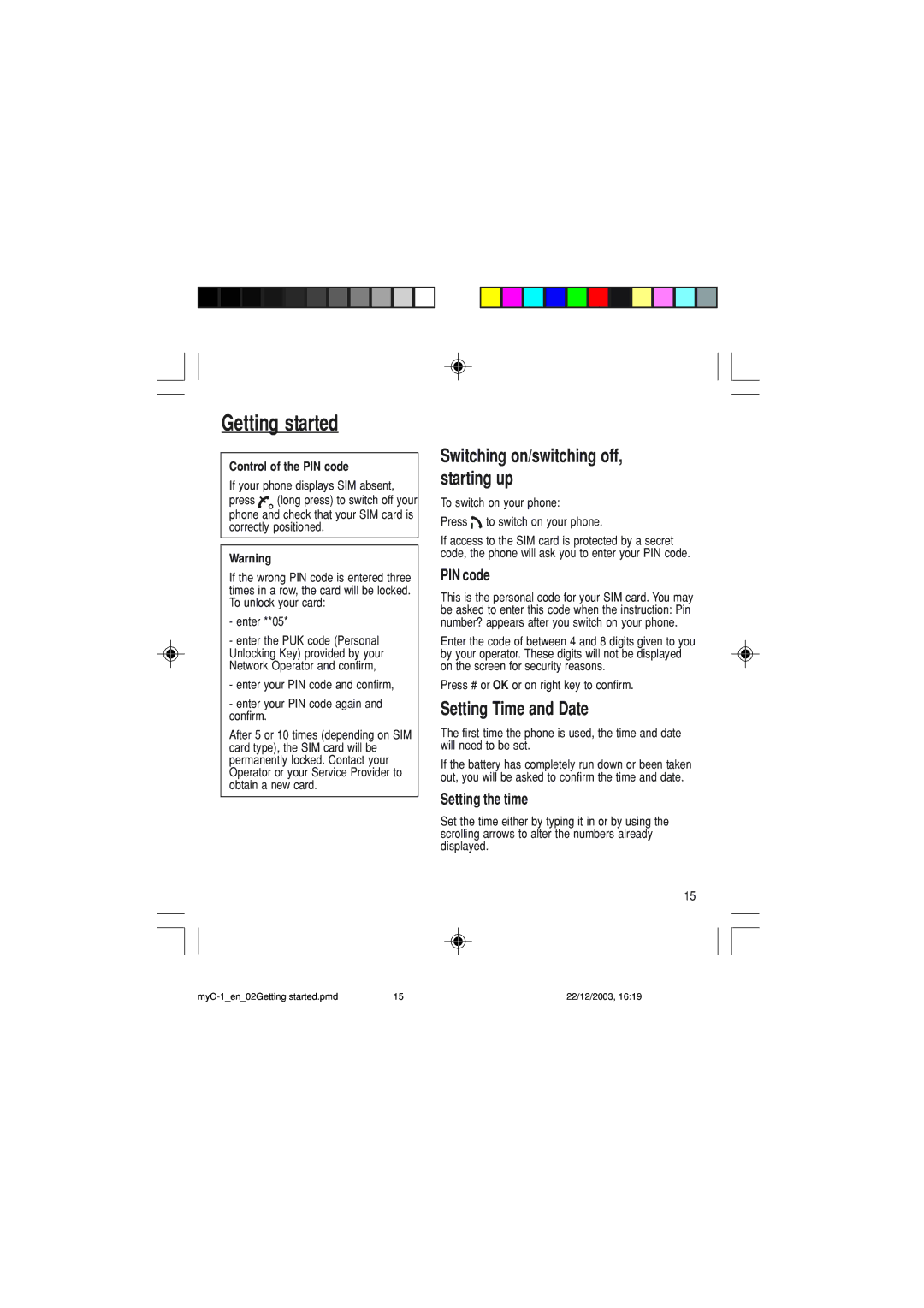 Sagem myC-1 manual Setting Time and Date, Setting the time, Control of the PIN code 