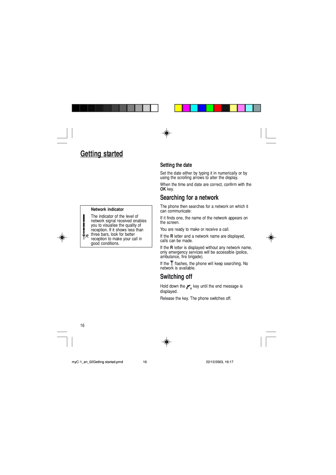 Sagem myC-1 manual Searching for a network, Switching off, Setting the date, Network indicator 