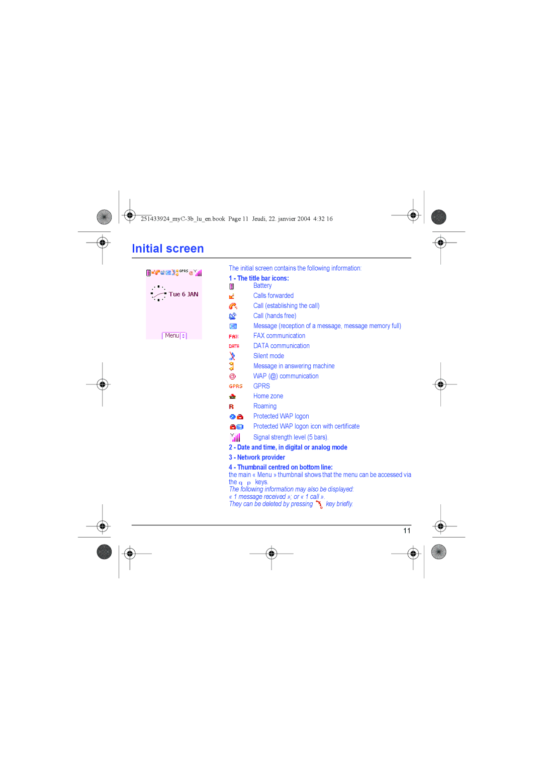 Sagem myC-3b manual Initial screen contains the following information, Title bar icons 