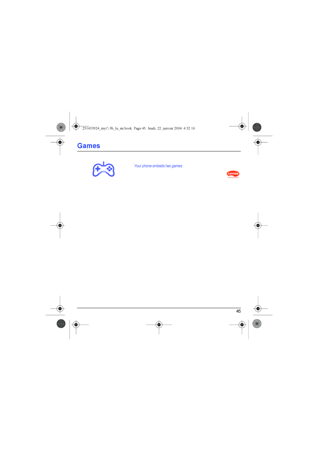 Sagem myC-3b manual Games, Your phone embeds two games 