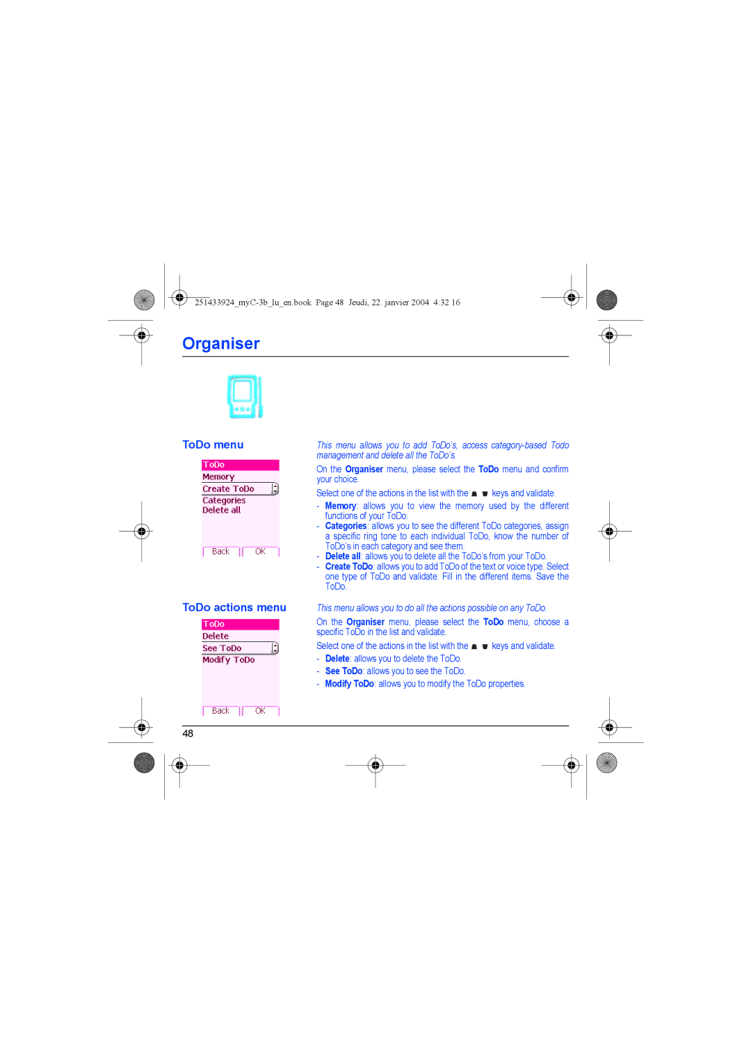 Sagem myC-3b manual ToDo menu, Management and delete all the ToDo’s, Your choice 