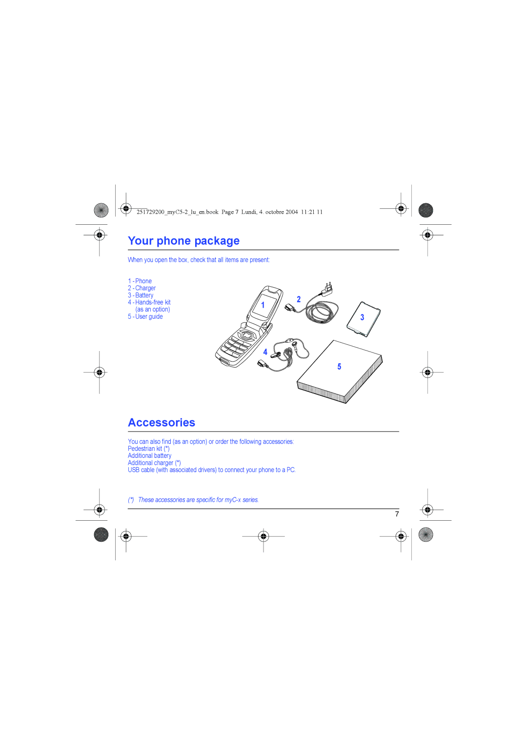 Sagem myC5-2 manual Your phone package, Accessories, User guide, These accessories are specific for myC-x series 