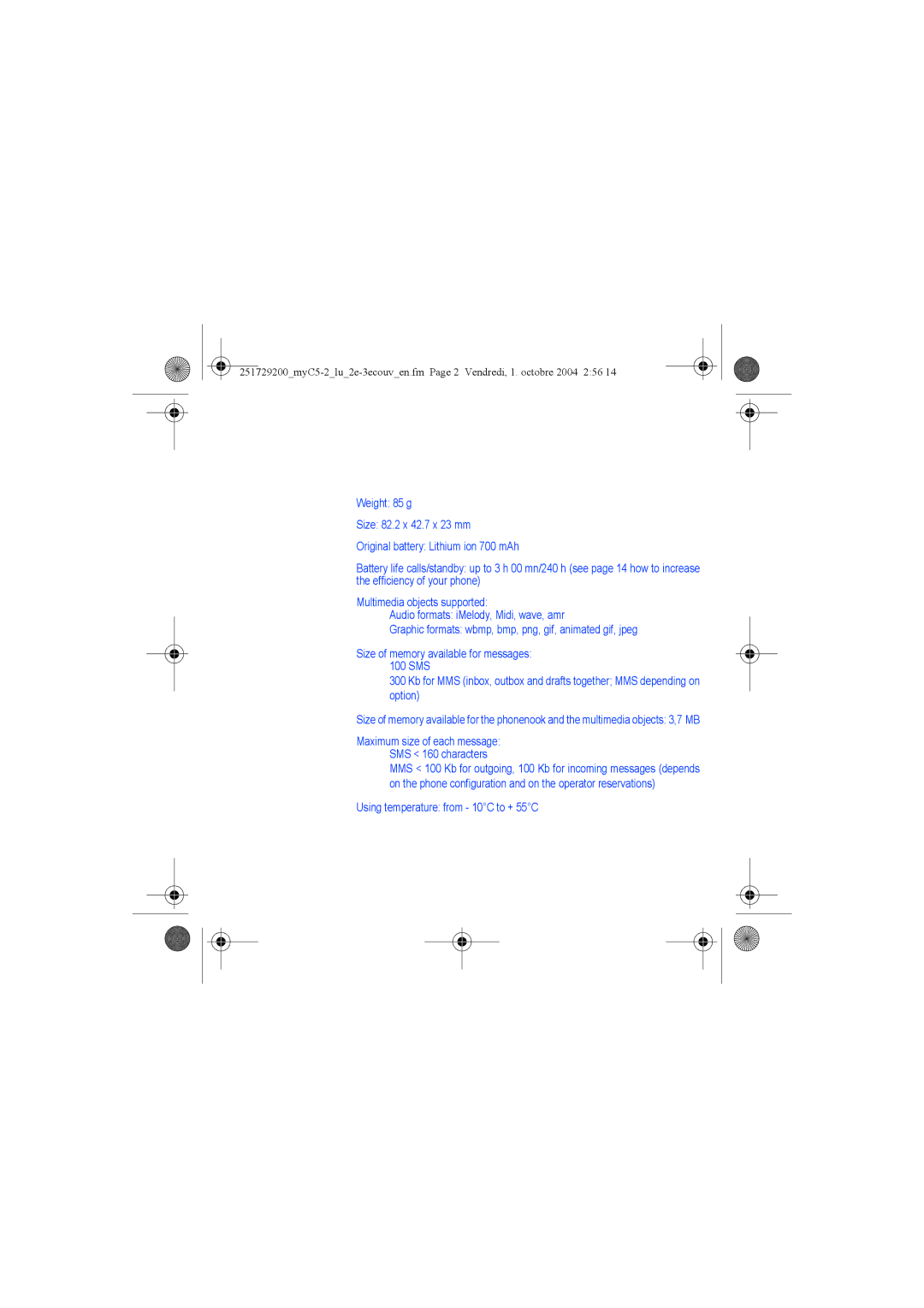 Sagem myC5-2 manual Using temperature from 10C to + 55C 