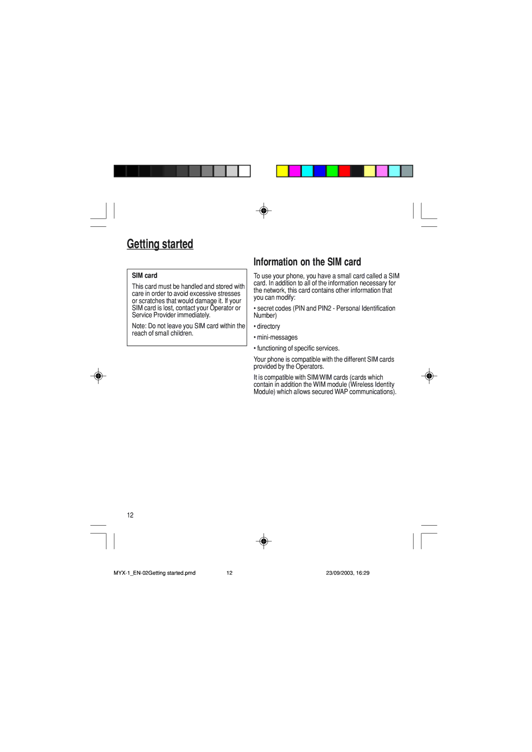 Sagem myX-1 manual Getting started, Information on the SIM card 