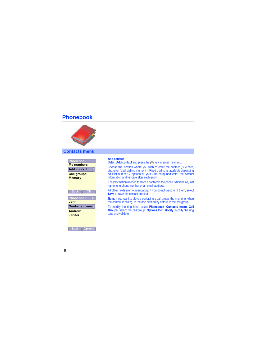 Sagem myX-6 manual Contacts menu, Phonebook A. John, Add contact 