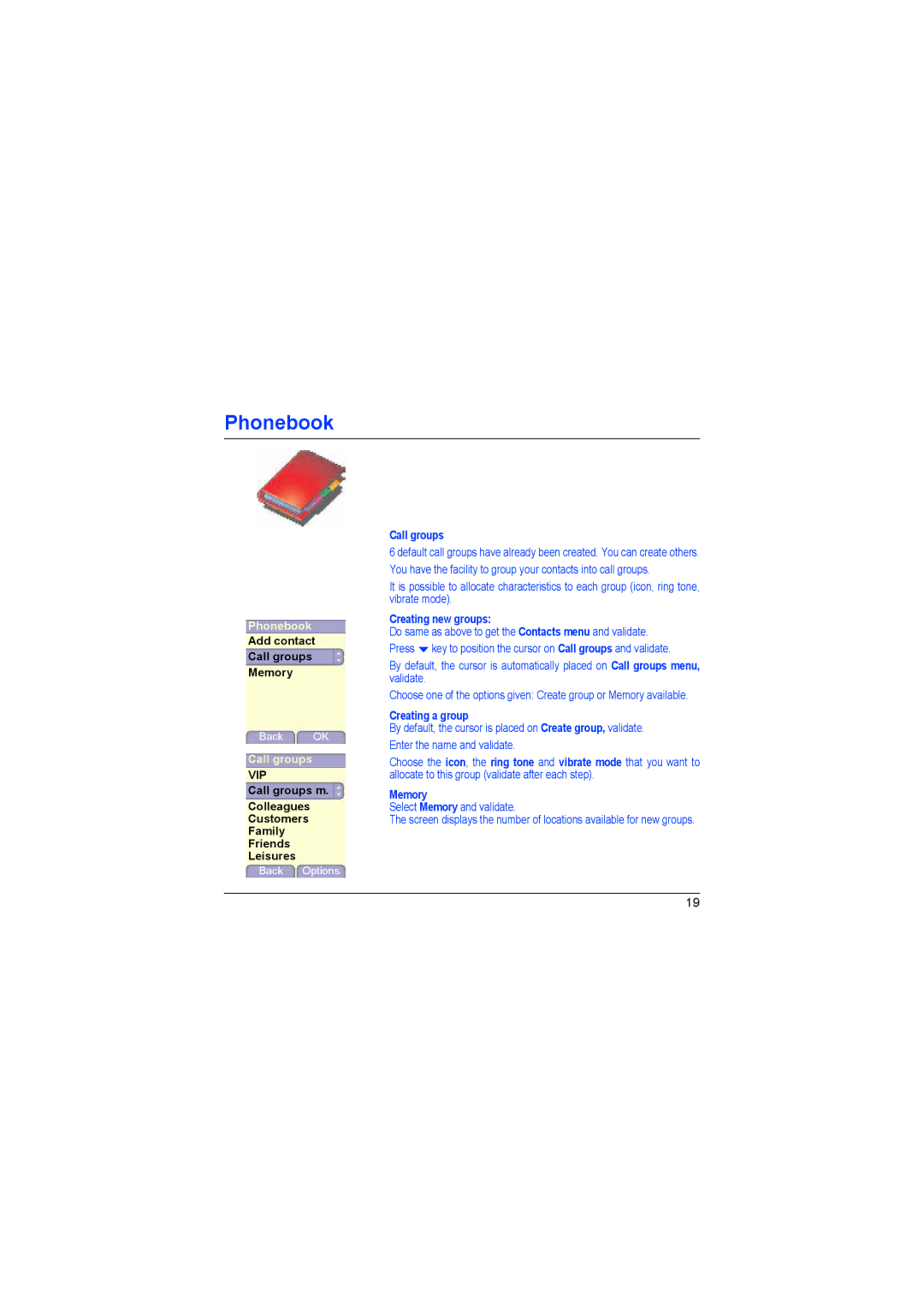 Sagem myX-6 manual Call groups, Creating new groups, Creating a group, Memory 