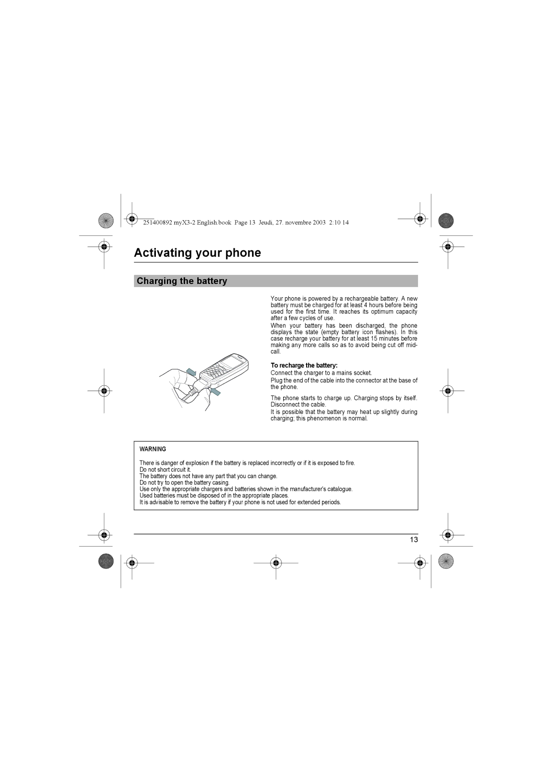 Sagem myX3-2 manual Charging the battery, To recharge the battery 