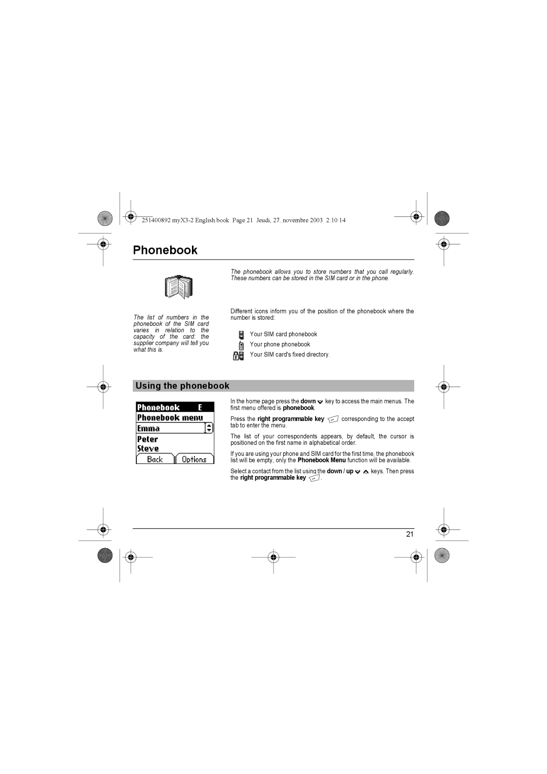 Sagem myX3-2 manual Phonebook, Using the phonebook, Press the right programmable key 