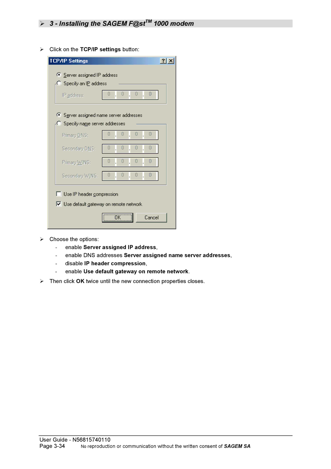 Sagem N56815740110 manual Click on the TCP/IP settings button Choose the options 