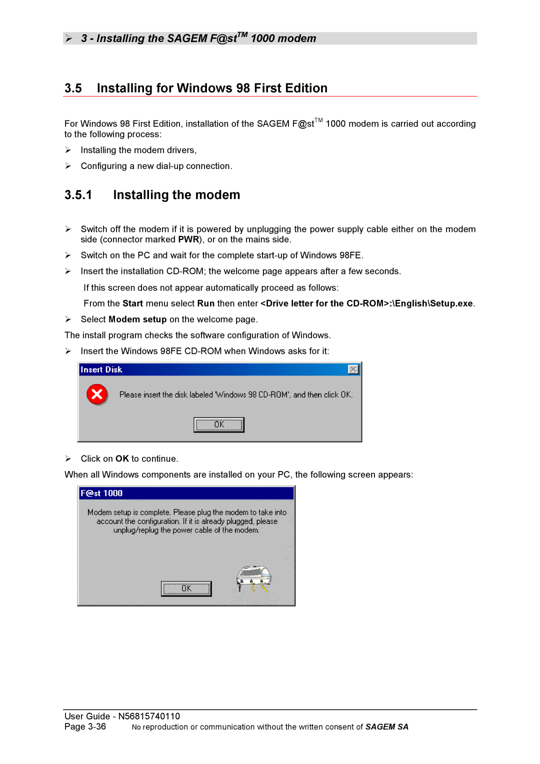 Sagem N56815740110 manual Installing for Windows 98 First Edition, Installing the modem 