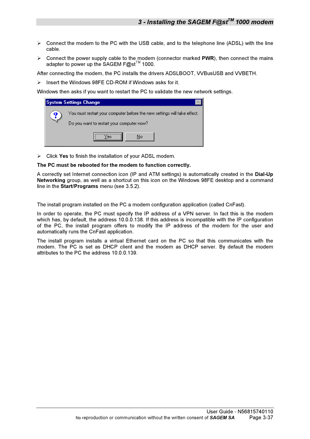 Sagem N56815740110 manual PC must be rebooted for the modem to function correctly 