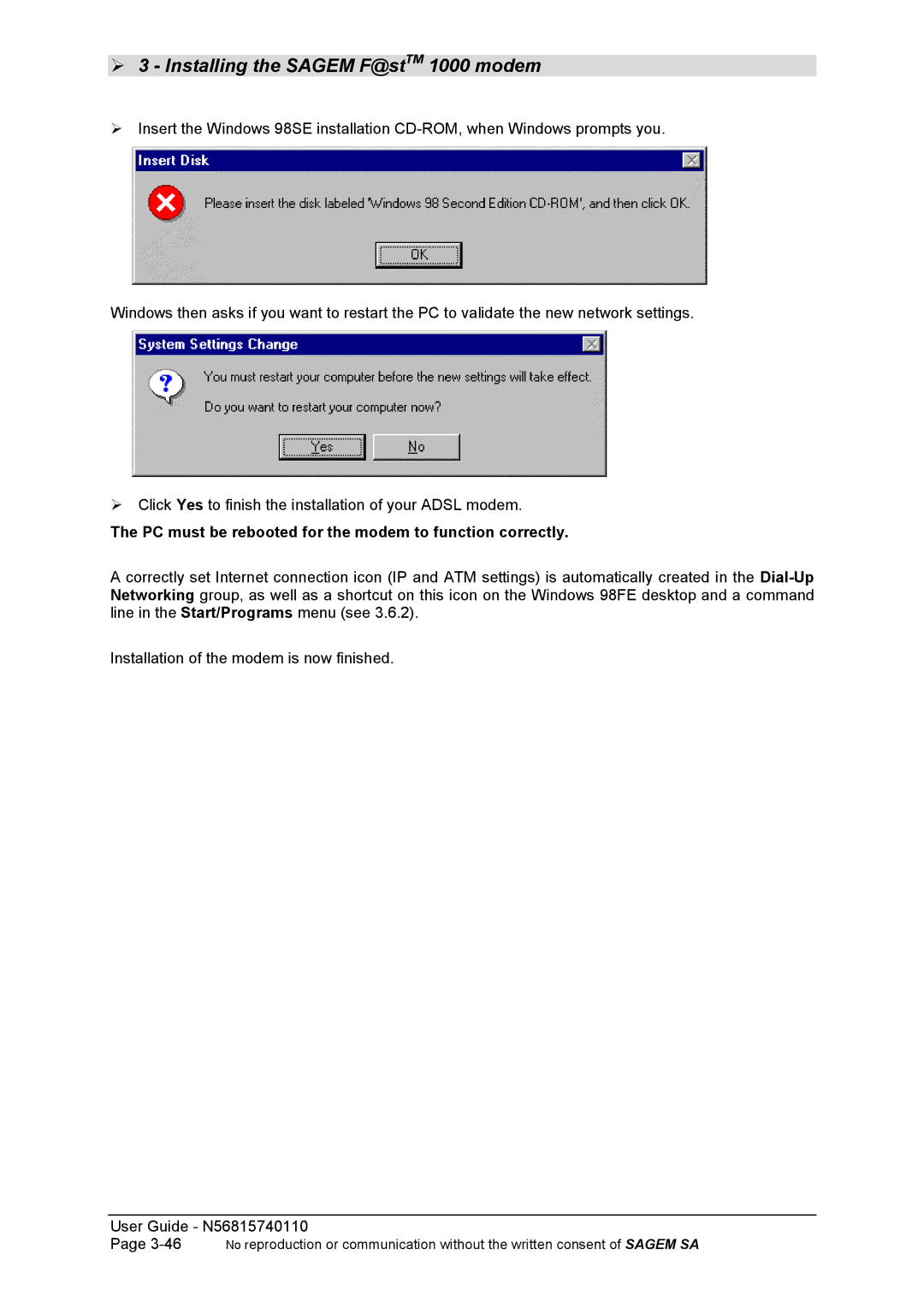 Sagem N56815740110 manual PC must be rebooted for the modem to function correctly 
