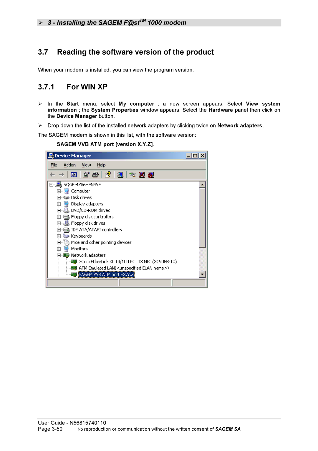 Sagem N56815740110 manual Reading the software version of the product, For WIN XP, Sagem VVB ATM port version X.Y.Z 