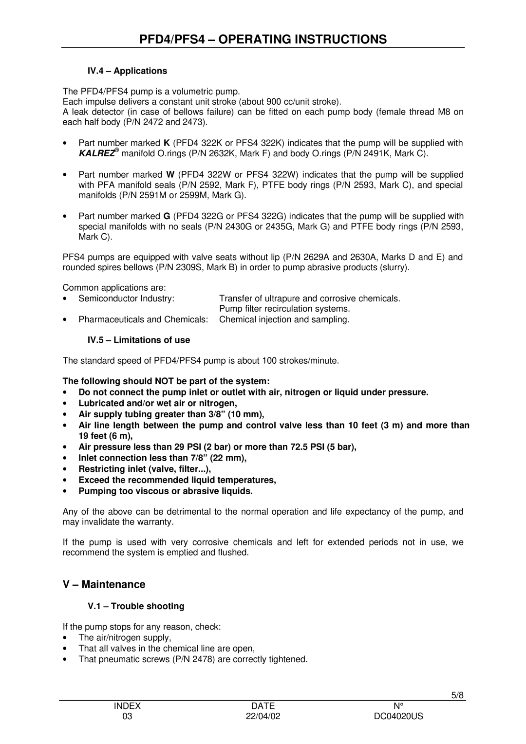 Saint Gobain Vidros PFD4, PFS4 manual Maintenance, IV.4 Applications, IV.5 Limitations of use, Trouble shooting 