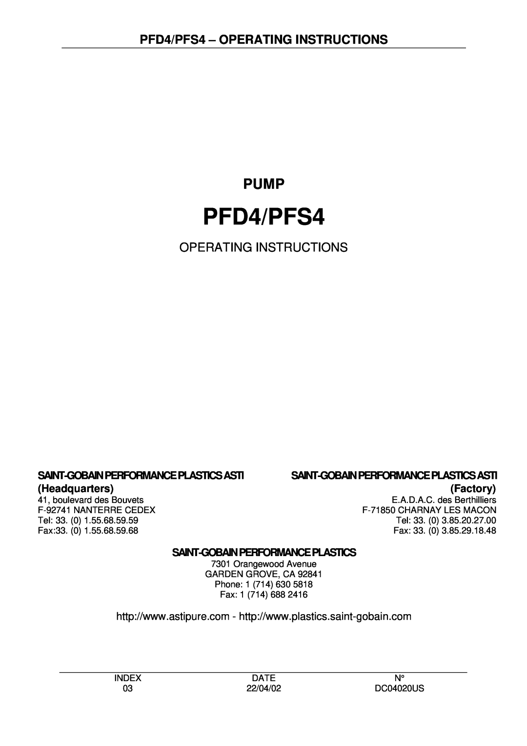 Saint Gobain Vidros manual PFD4/PFS4 - OPERATING INSTRUCTIONS, Saint-Gobainperformanceplasticsasti, Headquarters, Pump 