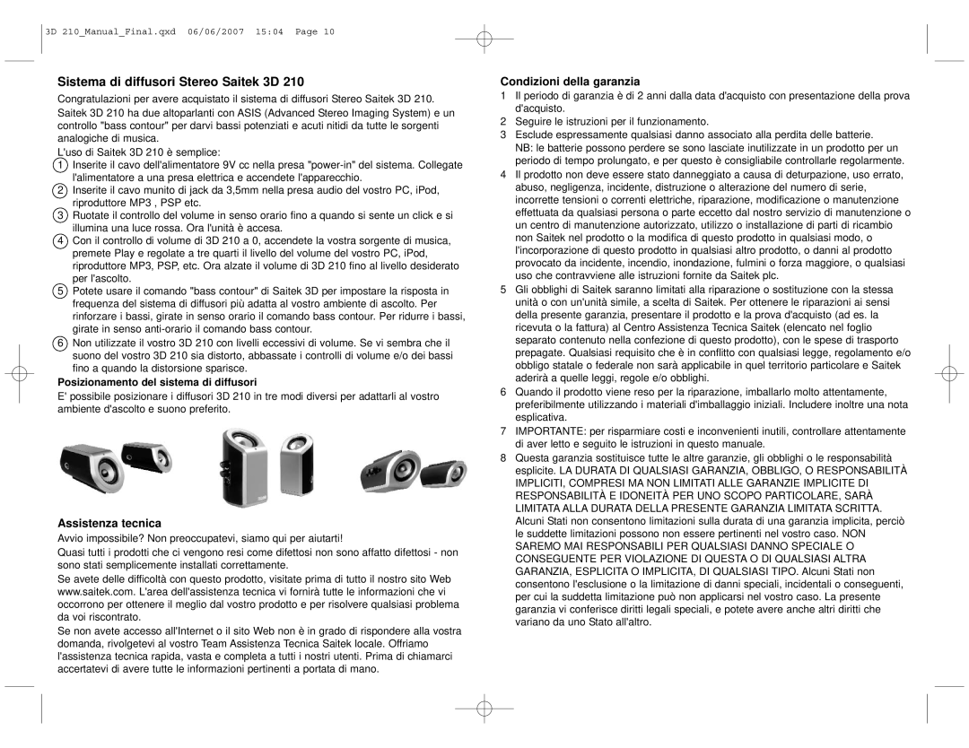 Saitek 3D 210, Stereo Speaker System Sistema di diffusori Stereo Saitek 3D, Assistenza tecnica, Condizioni della garanzia 