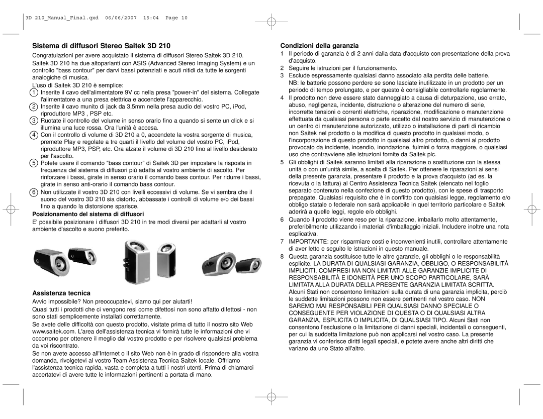 Saitek 3D 210, Stereo Speaker System Sistema di diffusori Stereo Saitek 3D, Assistenza tecnica, Condizioni della garanzia 