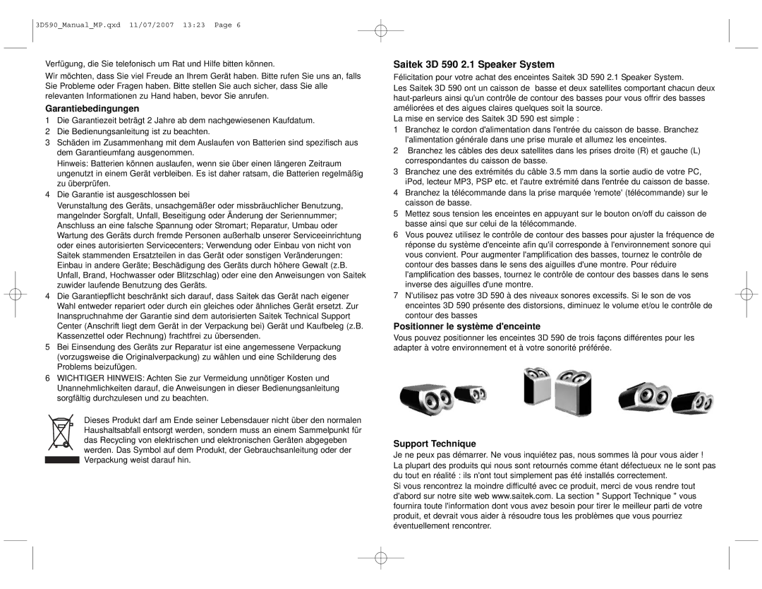 Saitek manual Saitek 3D 590 2.1 Speaker System, Garantiebedingungen, Positionner le système denceinte, Support Technique 